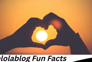 fun facts lovelolablog